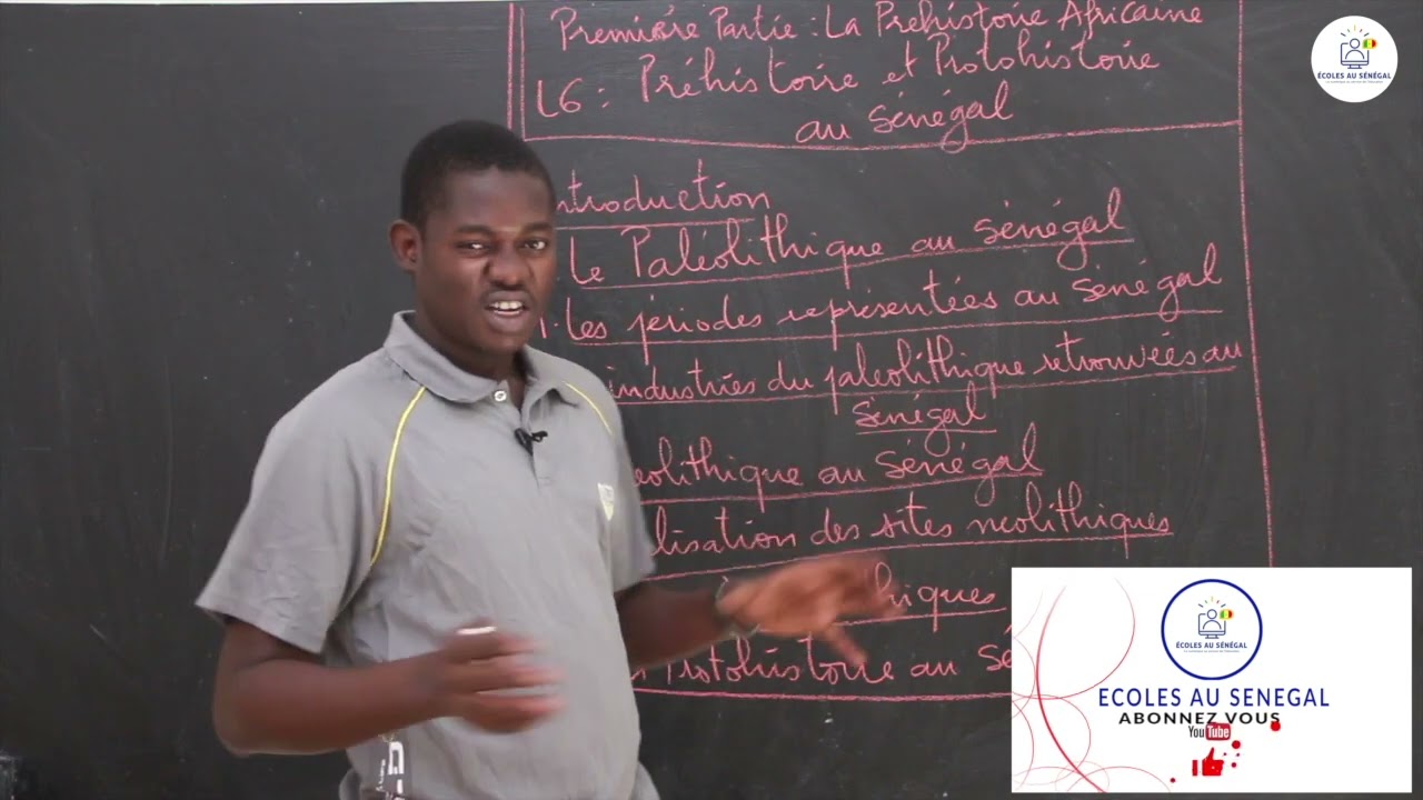 Cours - Seconde L - HG : Histoire : Préhistoire et protohistoire au Sénégal / M. Samb