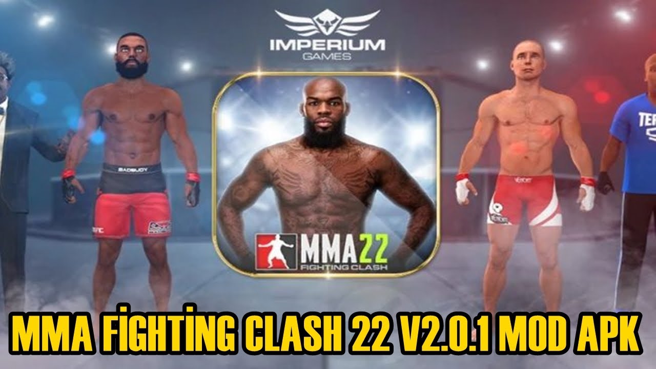 MMA FİGHTİNG CLASH 22 V2.0.1 MOD APK PARA HİLELİ YouTube