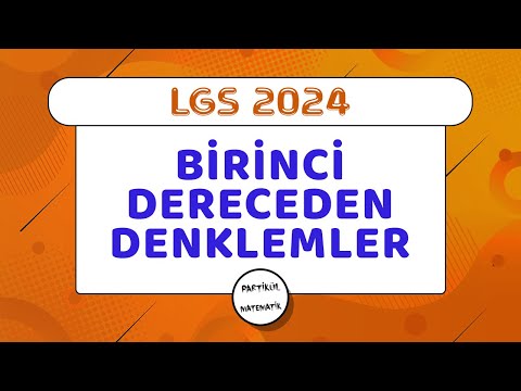 Bir Bilinmeyenli Denklemler | LGS 2024 | 8.Sınıf Matematik