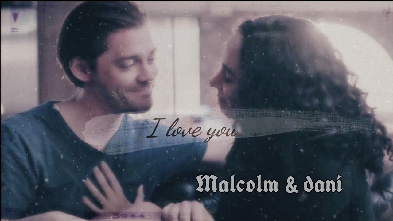 dani & Malcolm || I love you •prodigal son [2x06] brightwell