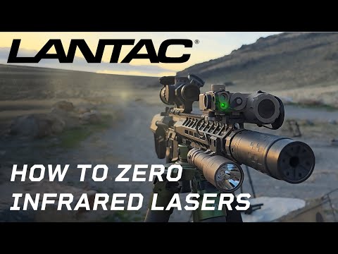 Lantac How To Zero An IR Laser