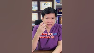 Bác sĩ Tú Dung tiết lộ TUYỆT ĐỐI KHÔNG BỌC RĂNG SỨ nếu chưa biết những điều này