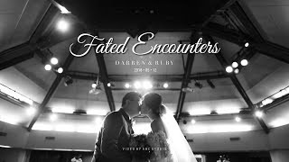 Darren & Ruby Wedding Actual Day Film  Fated Encounters