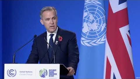 The Glasgow Financial Alliance for Net Zero (GFANZ) - Mark Carney COP26 - Nov 4 - 2021
