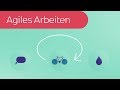 Agiles Arbeiten in 3 Minuten erklĂ€rt đ