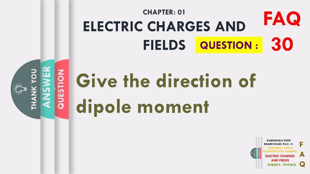 Give the direction of dipole moment - YouTube