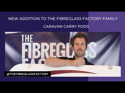 New Addition To The Fibreglass Factory Family... CARAVAN CARRY PODS