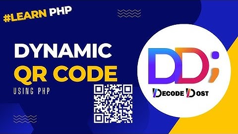 GENERATE DYNAMIC QR CODE USING PHP