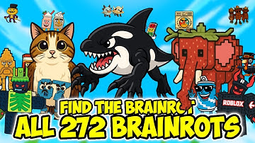 How to get ALL 272 BRAINROTS in Find the Brainrot 272 Roblox