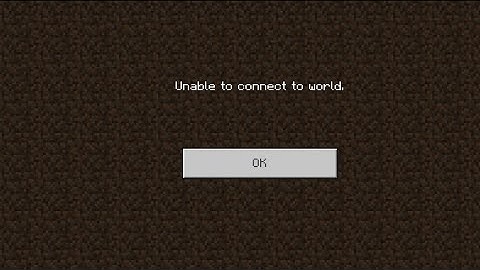 how to fix unable to connect to world minecraft pe | fix unable to connect to world minecraftpe 2022