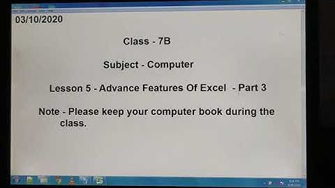 Class 7- Computer - Ch. 5- Advance Features Of Excel- Part -3