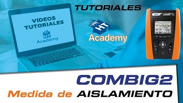 Tutorial COMBIG2  -  Medida de la resistencia de Aislamiento