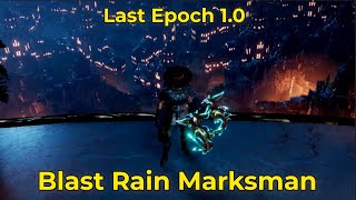 [Last Epoch 1.0] Blast Rain Marksman #1