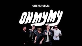 OneRepublic - Choke (Lyric)