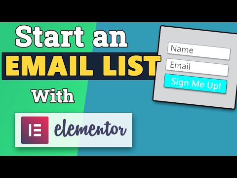 How to create an Email Opt-in form with Elementor (and start your email list for Free!)