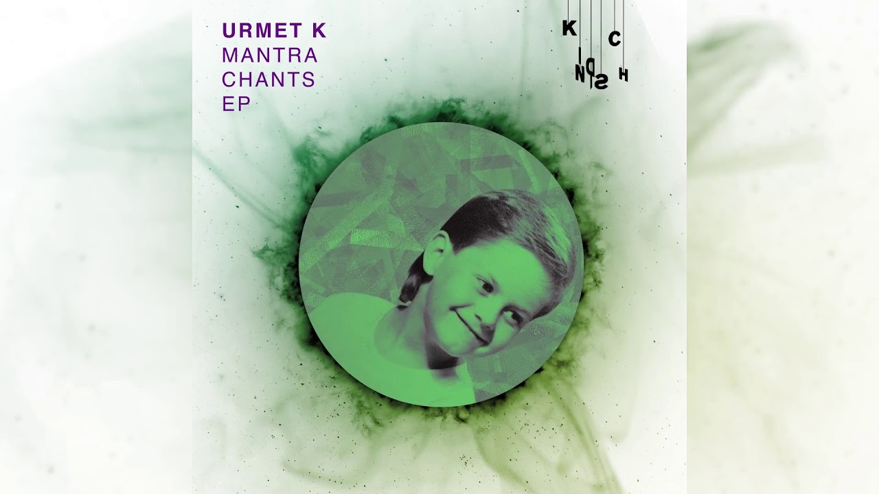Urmet K   Mantra Chants