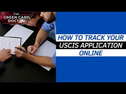 Immigration Attorney on How to track your USCIS application online