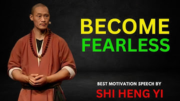 BECOME FEARLESS\\BEST MOTIVATION SPEECH BY SHI HENG YI