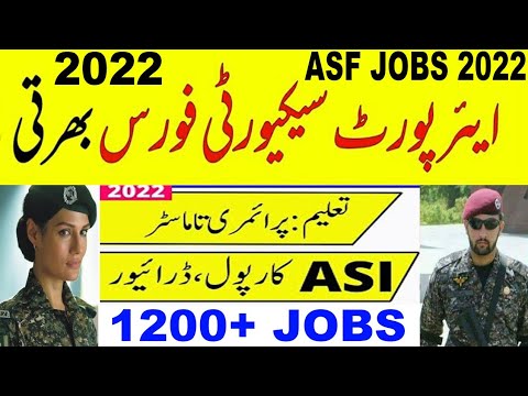 ASF Jobs 2022 | Airport Security Forces Jobs 2022 | 1200+ Jobs | ASI, Corporal, Assistant, Staff