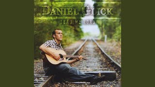 Video thumbnail of "Daniel Glick - This Precious Life"
