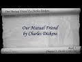 Book 1, Chapter 01 - Our Mutual Friend by Charles Dickens