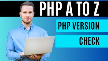 #04 How to Check PHP Version | PHP Tutorial A to Z