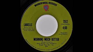 Labelle- Morning Much Better