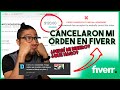 Que Hacer si un Cliente CANCELA la Orden en FIVERR 😱