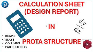How to Generate Calculation Sheet (Design Report) on Prota-Structure