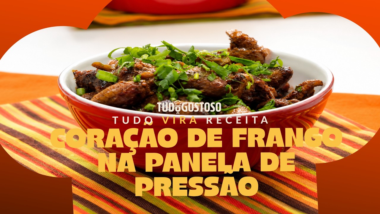 Desmancha na boca: coração de frango na pressão fácil e barato
