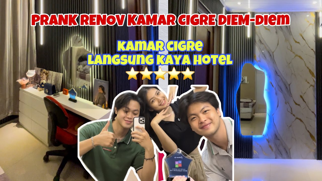 PRANK TERGOKIL RENOV KAMAR CIGRE MUMPUNG CIGRE MASIH KEGIATAN JKT48 DI LUAR KOTA !!!