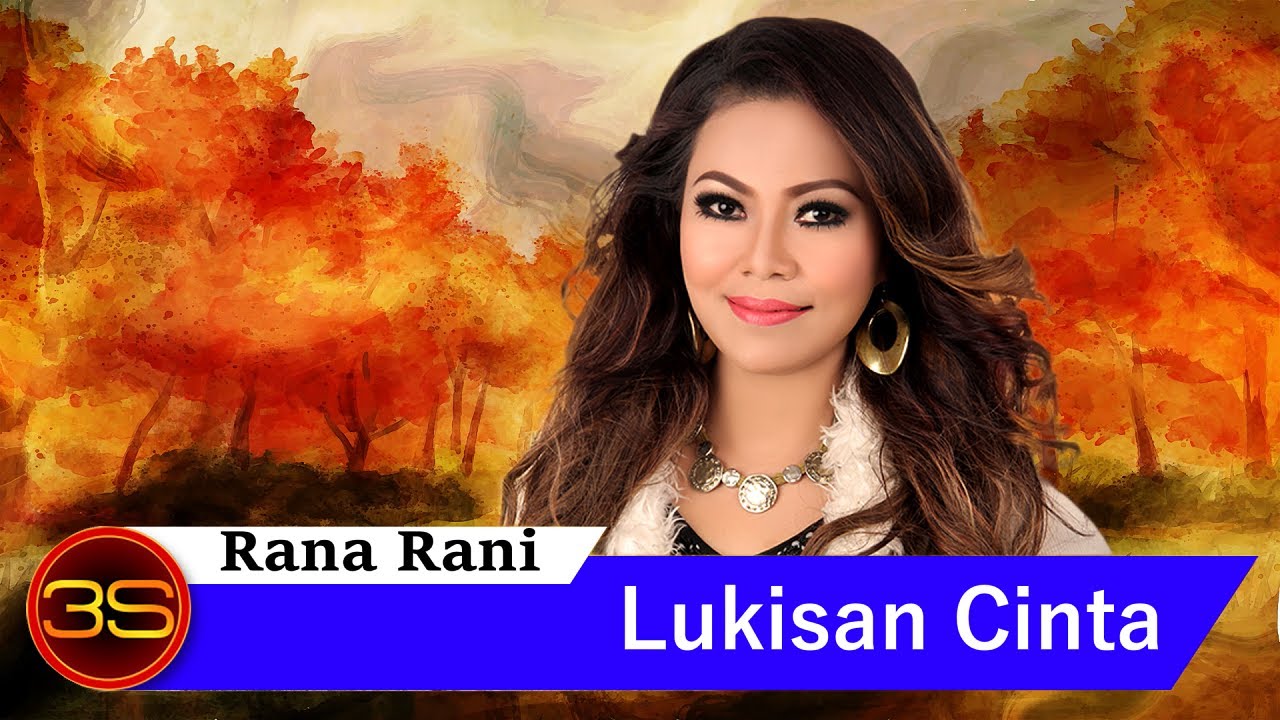 Rinna Rani Rana Rani - Lukisan Cinta (Official Lyric Video) - YouTube