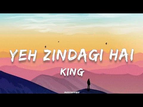KING - Yeh Zindagi Hai | | Shayad Koi Na Sune