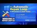 Fix Automatic Repair Loop in Windows 11 (2026 Guide)