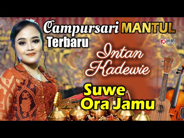 Intan Kadewie - Suwe Ora Jamu '' Terbaru Campursari MANTUL class=