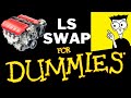 How to ls swap your classic car for dummies