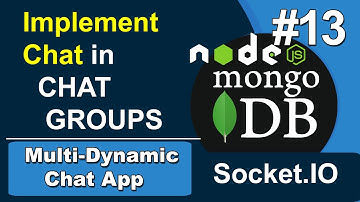 Implement Chats in Groups in Dynamic Chat App in Node JS, Socket IO, MongoDB #13