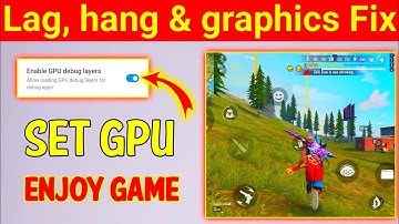 How to Enable GPU || Fix Lag,Hang & Graphics || New trick & triks......