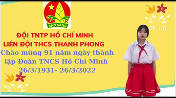 Ca khúc Tiến lên Đoàn viên- ST: Phạm Tuyên- Biểu diễn Hà Linh- Chị đội 8B- THCS Thanh Phong