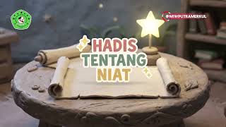 Hadis tentang Takwa dan Niat | Belajar Akhlak Mulia untuk Anak MI 🌙