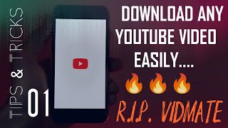 Here's How to Download Any YouTube Video - R.I.P. Vidmate | TechnoXpert