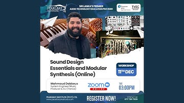 Sound Design Essentials and Modular Synthesis - Mahmoud Dabbous (Online Workshop)