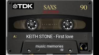 Keith Stone - first love Resimi