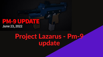 New pm-9 project lazarus update!