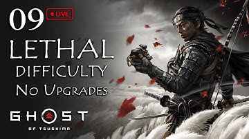 Ghost of Tsushima - LETHAL DIFFICULTY No Upgrades - Part 9