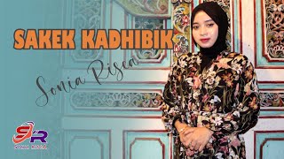 SONIA RISCA SAKEK KADHIBIK || Karya Malvin Ramanda