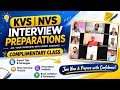 KVS NVS Teacher Interview Special Session | Free Complimentary Classes | PD Classes