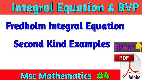 Fredholm Integral Equation of Second Kind Example| Msc Math Integral Equation and BVP