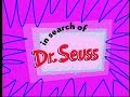 In Search Of Dr Seuss In Search Of Dr Seuss