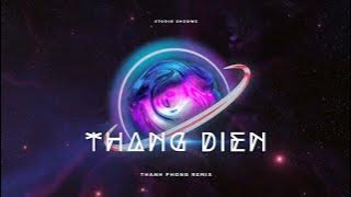 Thằng Điên (Thanh Phong Remix) - Jusatee x Phương Ly | Giờ Tôi Lại Lang Thang, Tình Yêu Lại Miên Man